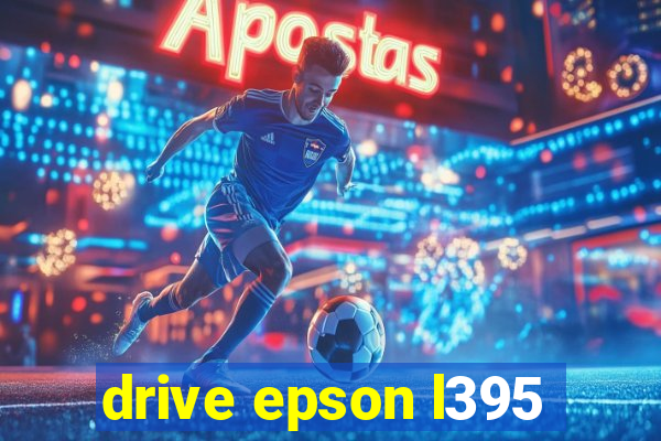 drive epson l395